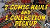 Two Comic Hauls U0026 A Silver Age X Men Collection Pickup Comic Hunting In Kansas City U0026 St Louis